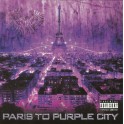 PURPLE CITY - Paris To Purple City