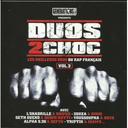 DUOS 2 CHOC - Volume 2 - Les Meilleurs Duos Du Rap Français